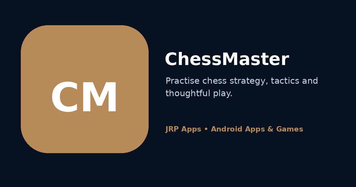 Promotional preview for ChessMaster, presenting the planned Android board-game experience for chess learning and practice.