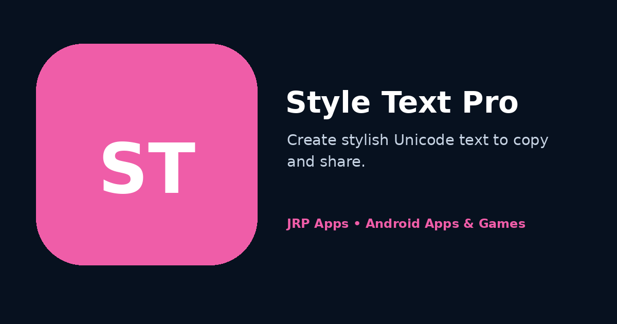 Promotional preview for Style Text Pro, presenting the planned Android tool for decorative Unicode text and copy-ready styles.
